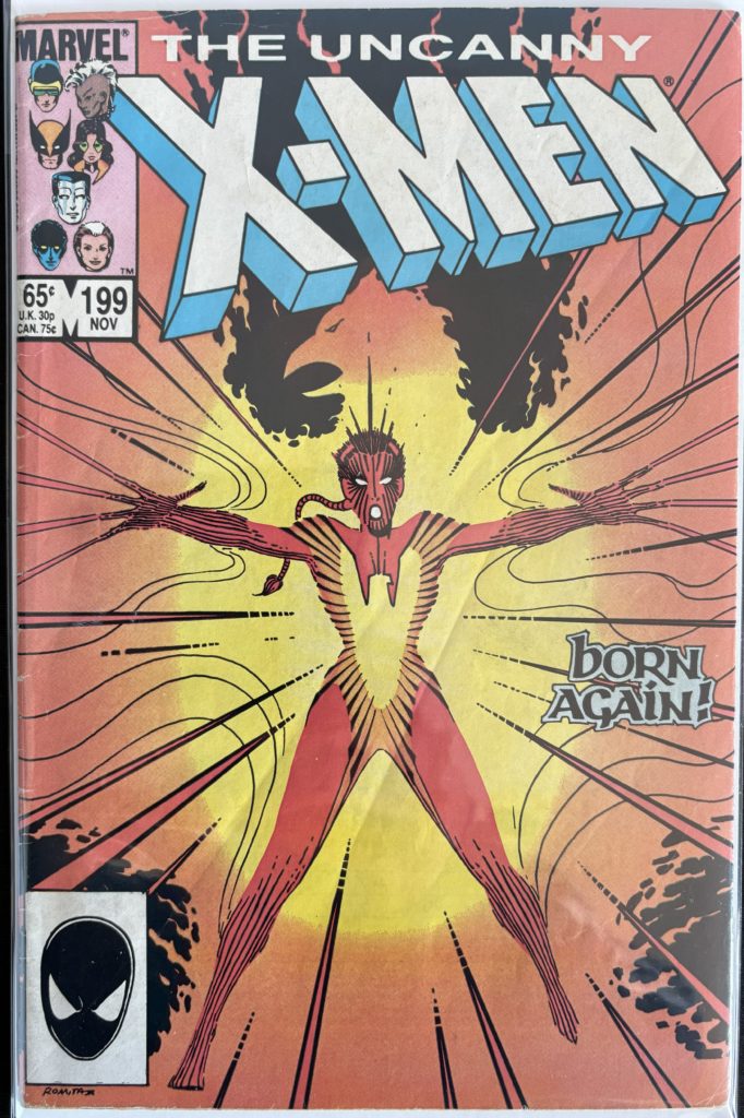 Uncanny X-Men #199 Marvel Comics 1985 – “Born Again!” Rachel Summers Phoenix