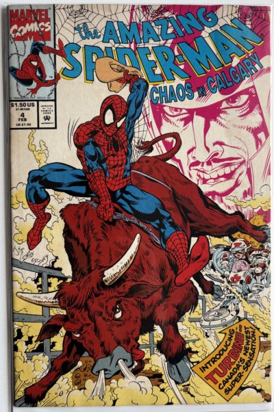 The Amazing Spider-Man: Chaos in Calgary - #4 - 1992 - Marvel Comics - 1st Appearance of Turbine / Canadian Promotional Issue