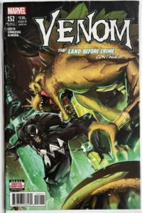 Venom – #152 – 2017 – Marvel Comics – The Land Before Crime Part 2 / Stegron