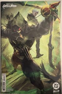 Absolute Green Arrow – #1 – 2026 – DC Comics – Second Printing / Ivan Tao Cardstock Variant / Absolute Universe Debut