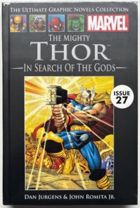 The Mighty Thor: In Search of the Gods – Issue 27 – 2012 – Hachette / Marvel – Dan Jurgens & John Romita Jr. Thor Storyline – Hardcover
