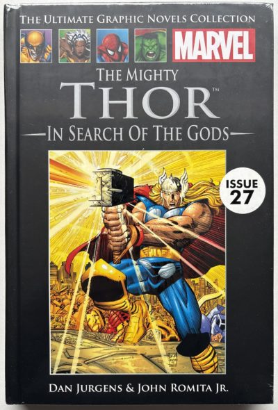 The Mighty Thor: In Search of the Gods - Issue 27 - 2012 - Hachette / Marvel - Dan Jurgens & John Romita Jr. Thor Storyline - Hardcover