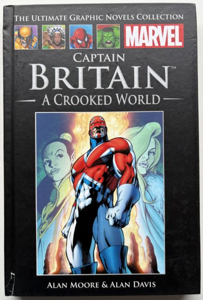 Captain Britain: A Crooked World - Issue 11 - 2012 - Hachette / Marvel - Classic Alan Moore & Alan Davis Run - Hardcover
