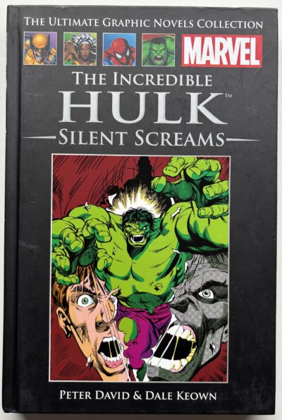 The Incredible Hulk: Silent Screams - Issue 26 - 2012 - Hachette / Marvel - Classic Peter David & Dale Keown Hulk Stories