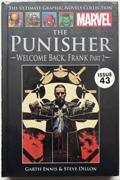 The Punisher: Welcome Back, Frank Part 2 - Issue 43 - Marvel / Hachette - Ultimate Graphic Novels Collection - Garth Ennis & Steve Dillon - Factory Sealed Hardcover