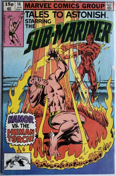 Tales to Astonish Starring the Sub-Mariner - #14 - 1981 - Marvel Comics UK - Namor vs. The Human Torch - Bronze Age Comic