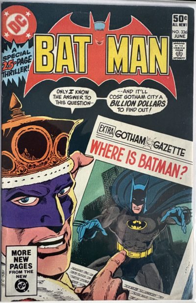 Batman - #336 - 1981 - DC Comics - Where Is Batman? - King Tut Cover - Bronze Age
